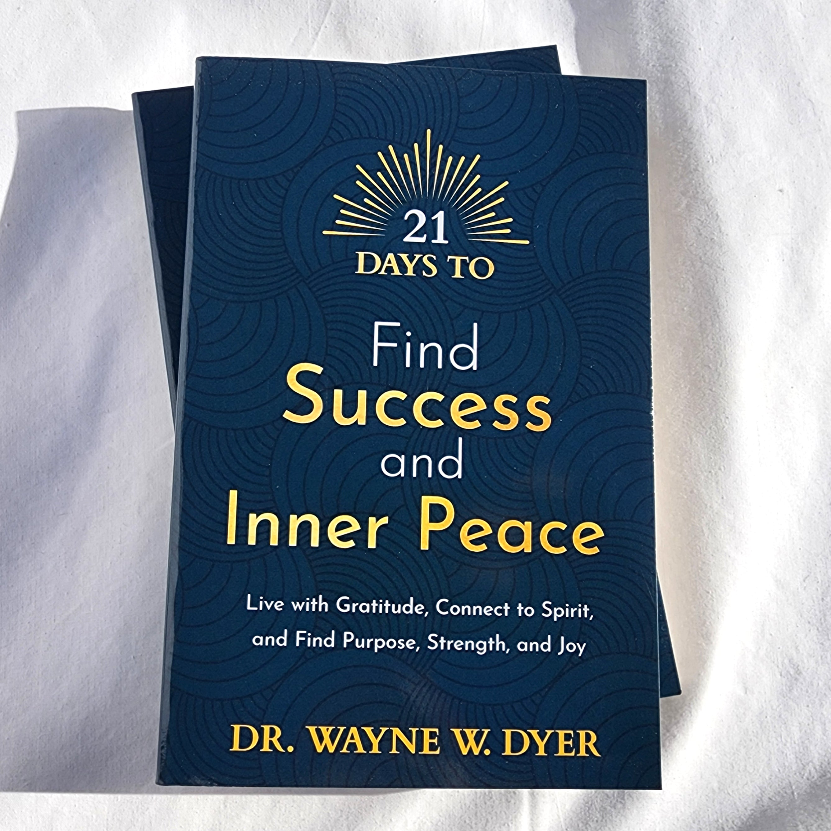 21 Days to Find Success and Inner Peace