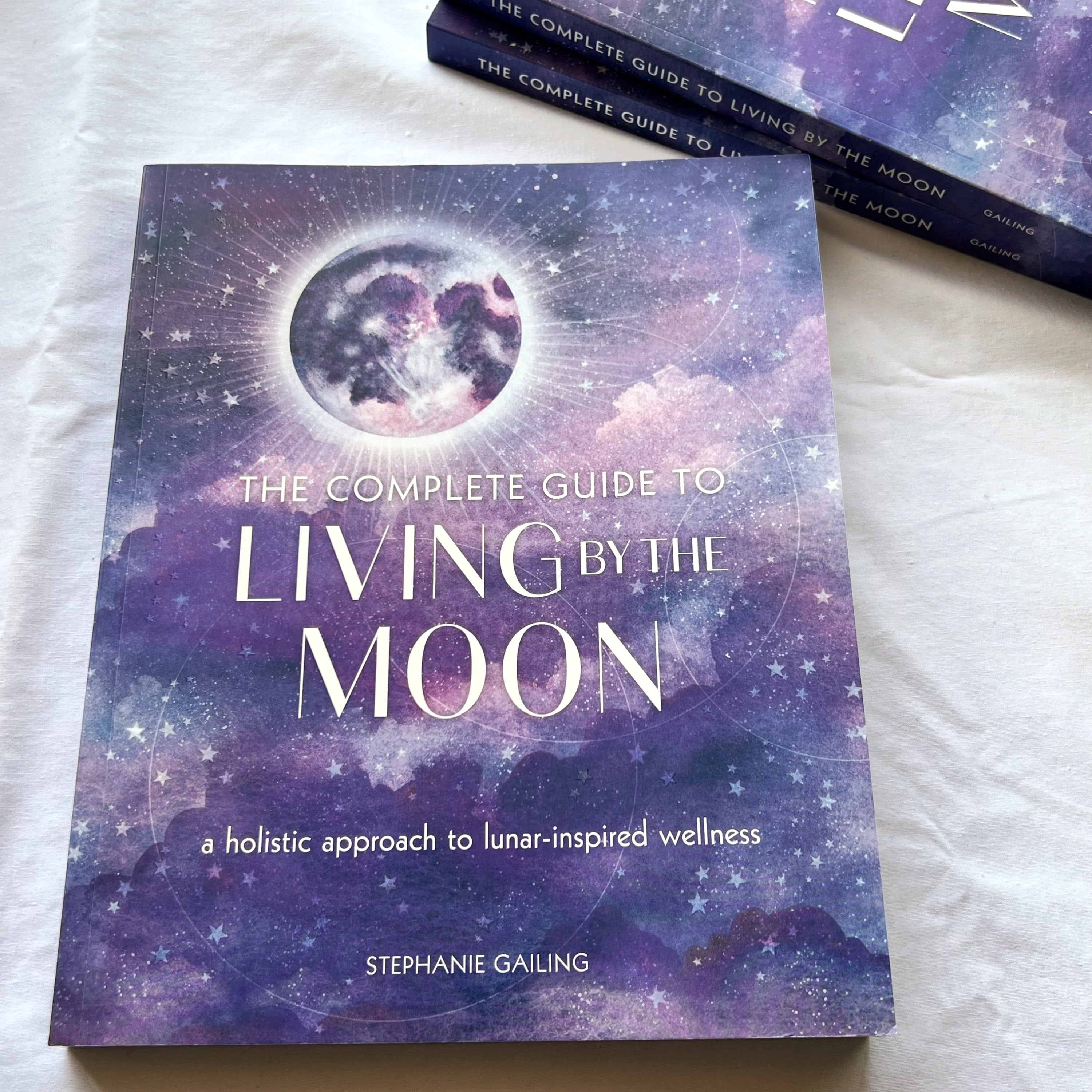 The Complete Guide to Living by the Moon